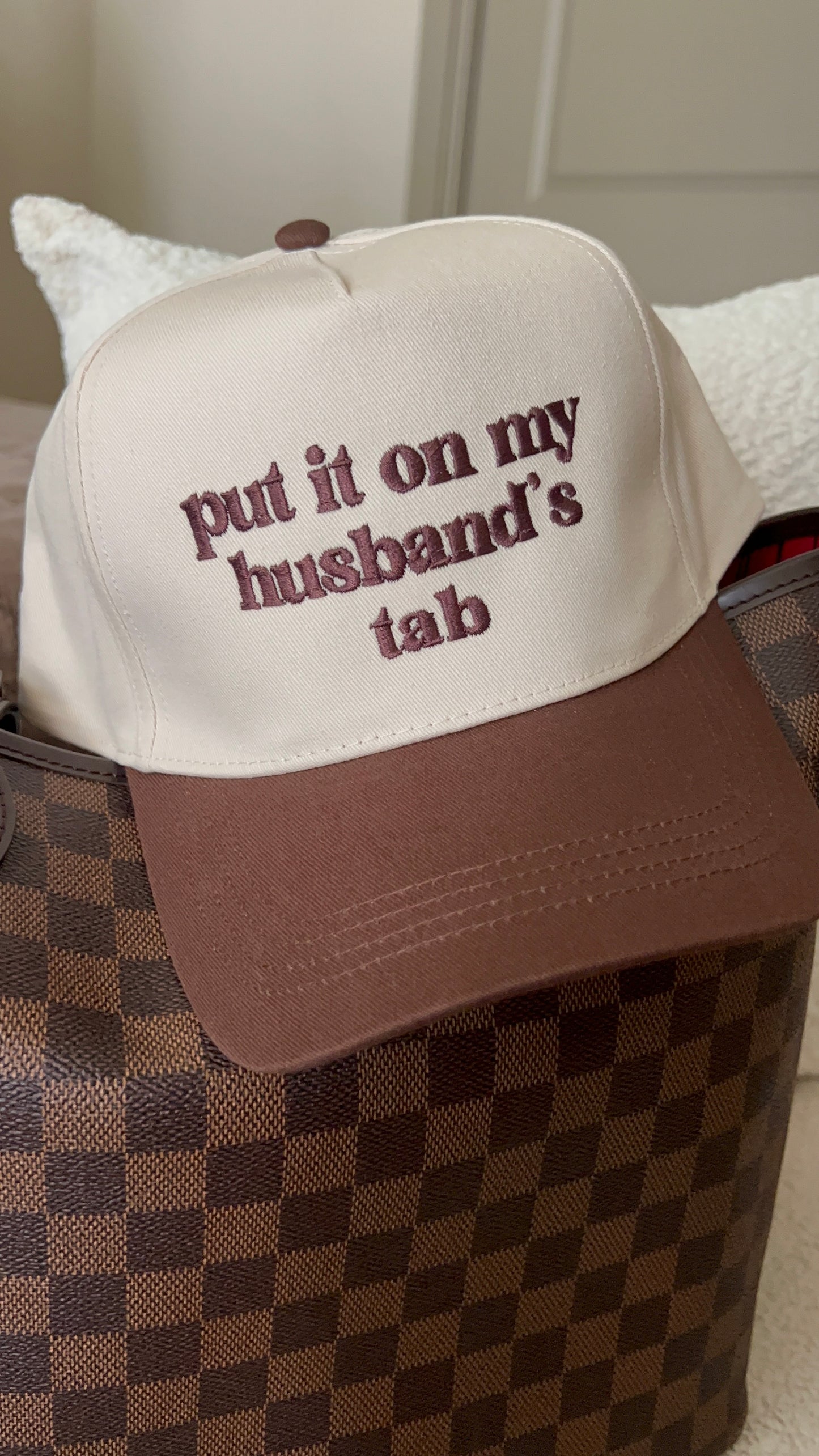 PUT IT ON MY HUSBAND’S TAB TRUCK HAT (EMBROIDERED)